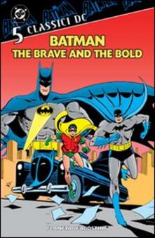 Pdf Libro Batman The Brave And The Bold Classici Dc Vol 5 Pdf Game