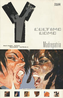 Y. Lultimo uomo. Vol. 9: Madrepatria..pdf