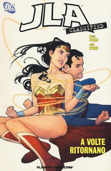A volte ritornano. JLA classified. Vol. 8.pdf