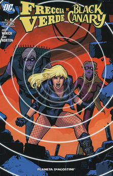 Black canary. Freccia verde. Vol. 6.pdf
