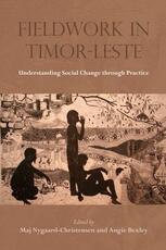 Libro in inglese Fieldwork in Timor-Leste: Understanding Social Change Through Practice