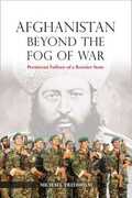Libro in inglese Afghanistan Beyond the Fog of War: Persistent Failure of a Rentier State Michael Fredholm