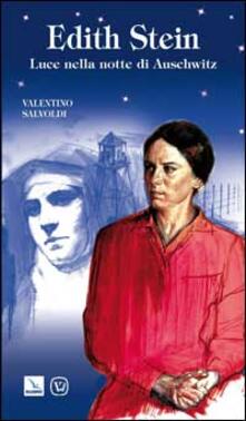 Edith Stein. Luce nella notte di Auschwitz.pdf