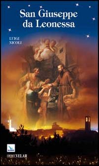 San Giuseppe da Leonessa Scarica PDF EPUB
