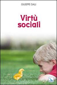 Virtù sociali Scarica PDF EPUB
