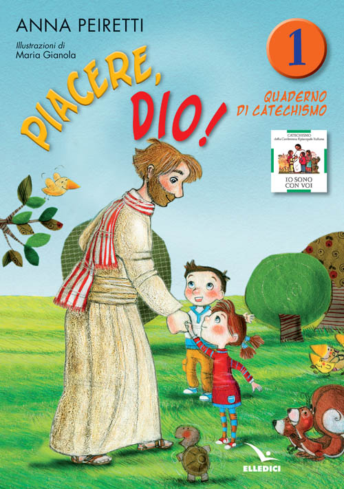 Piacere, Dio! Quaderno di catechismo. Vol. 1 Scarica PDF EPUB
