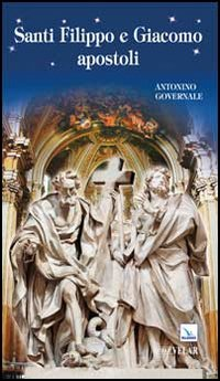 Santi Filippo e Giacomo apostoli Scarica PDF EPUB
