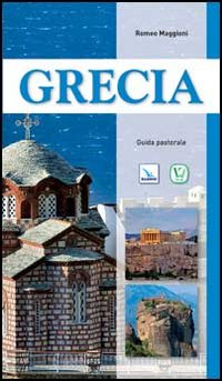 Grecia. Guida pastorale Scarica PDF EPUB
