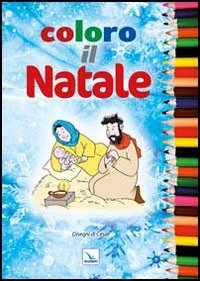 Coloro il Natale Scarica PDF EPUB
