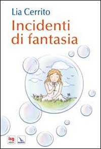 Incidenti di fantasia Scarica PDF EPUB
