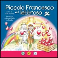 Piccolo Francesco e il lebbroso Scarica PDF EPUB
