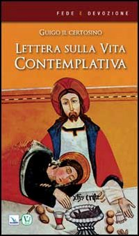 Lettera sulla vita contemplativa Scarica PDF EPUB
