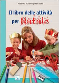 Il libro delle attività per Natale Scarica PDF EPUB
