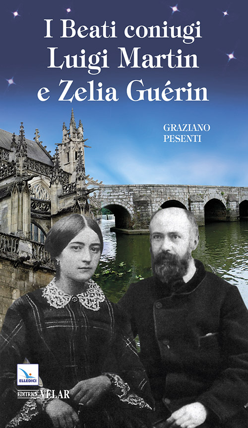 Beati coniugi Luigi Martin e Zelia Gueri Scarica PDF EPUB
