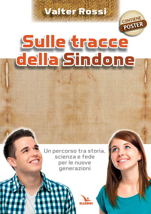 Image of Sulle tracce della Sindone. Con poster