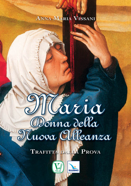 Maria donna della nuova alleanza Scarica PDF EPUB
