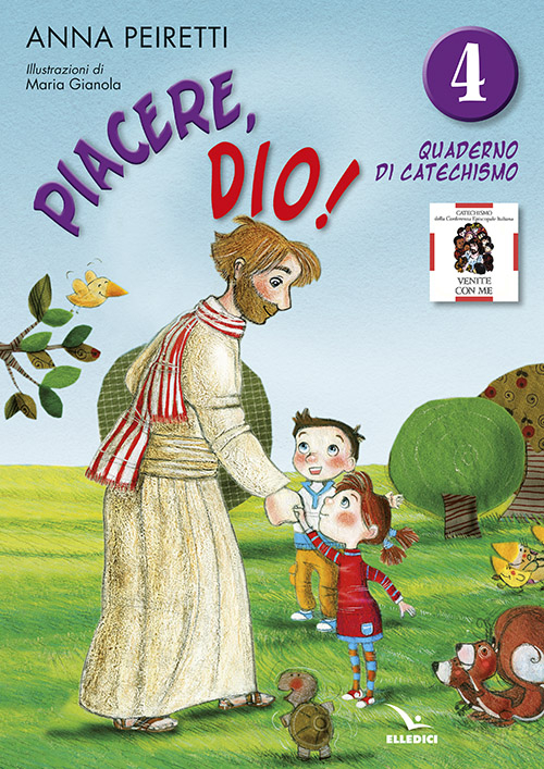 Piacere, Dio! Quaderno di catechismo. Vol. 4 Scarica PDF EPUB
