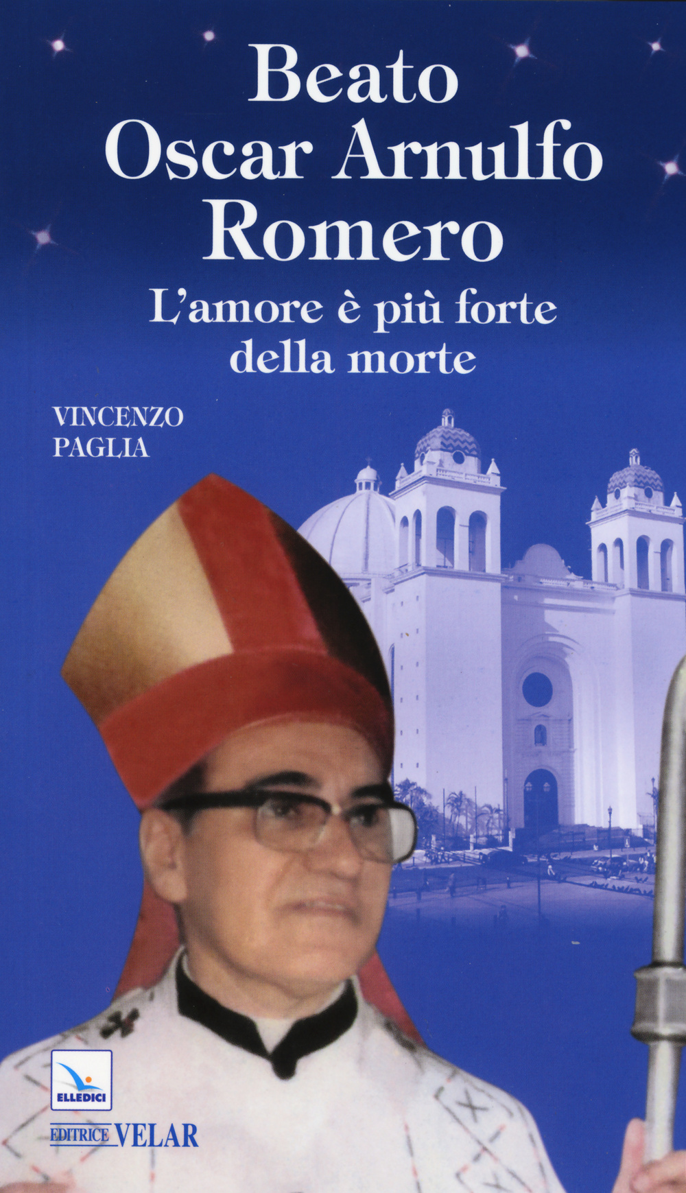 Beato Oscar Arnulfo Romero Scarica PDF EPUB
