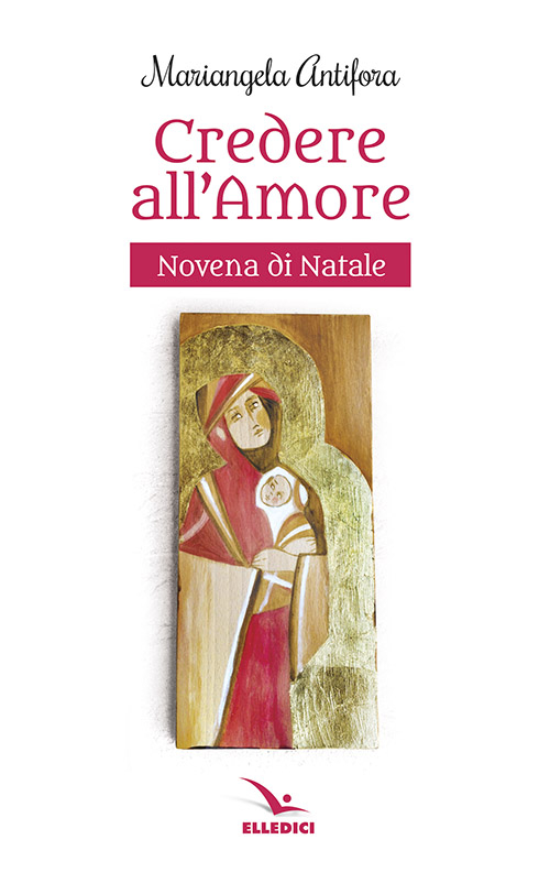 Credere nell'amore. Novena