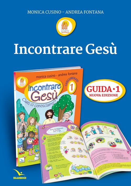 Progetto Emmaus. Vol. 1: Incontrare Gesù. Il tempo del primo annuncio. Guida. Scarica PDF EPUB
