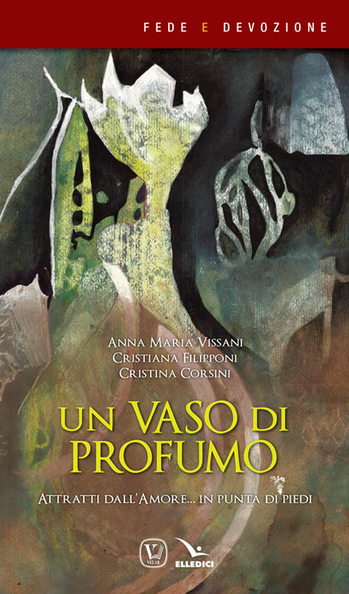 Un vaso di profumo. Attratti dall'amore... in punta di piedi Scarica PDF EPUB
