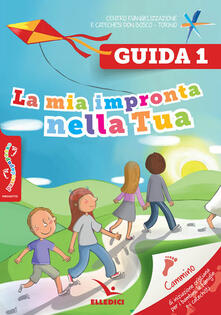 Passodopopasso. Guida. Vol. 1: mia impronta nella tua, La..pdf