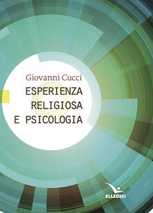 Esperienza religiosa e psicologia.pdf