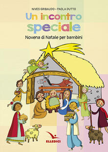 Incontro speciale. Novena di Natale per i bambini.pdf