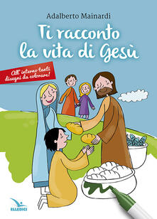Ti racconto la vita di Gesù.pdf