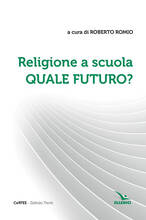 Libro Religione a scuola. Quale futuro?