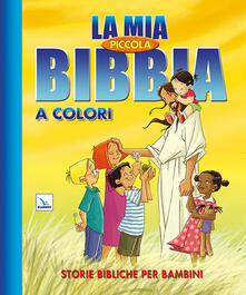 La mia piccola Bibbia a colori.pdf