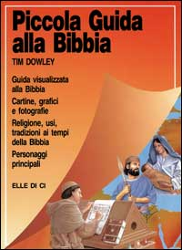 Piccola guida alla Bibbia Scarica PDF EPUB
