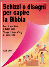 Schizzi e disegni per capire la Bibbia Scarica PDF EPUB
