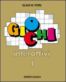 Giochi interattivi. Vol. 1.pdf