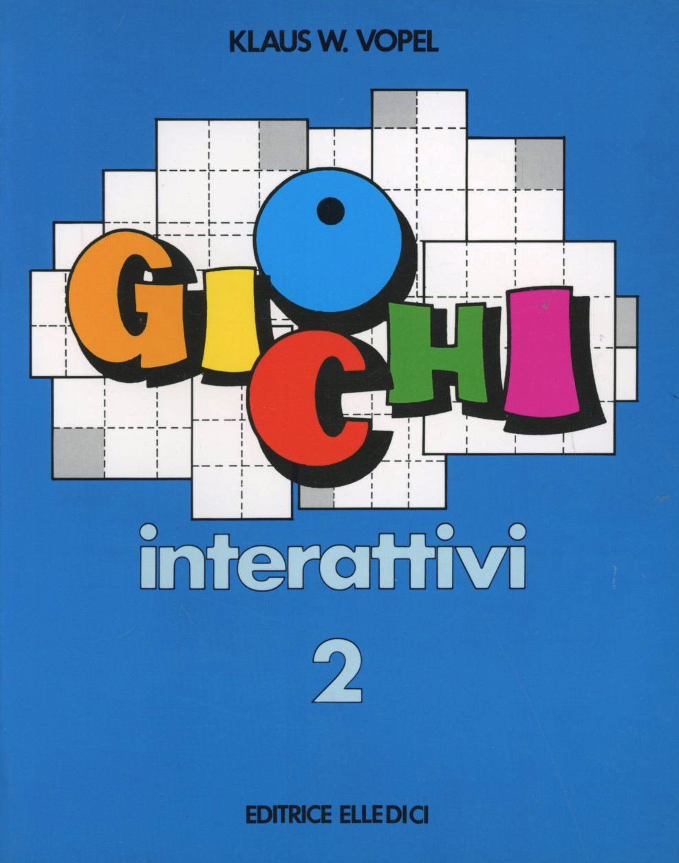 Giochi interattivi. Vol. 2 Scarica PDF EPUB
