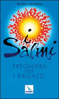 I salmi. Preghiera per i ragazzi Scarica PDF EPUB
