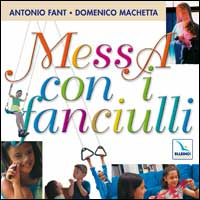 Messa con i fanciulli. Con CD Audio Scarica PDF EPUB
