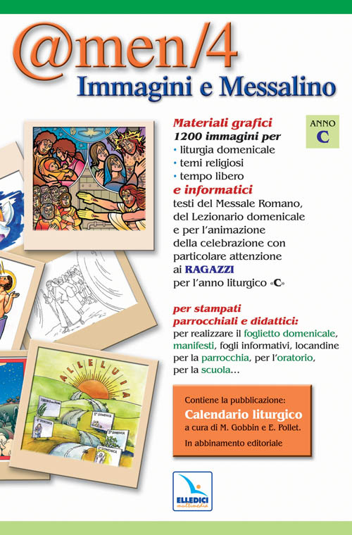 @men. CD-ROM. Vol. 4: Immagini e messalino. Anno «C».