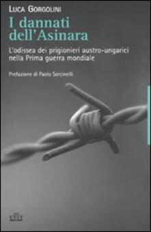 I dannati dellAsinara. Lodissea dei prigionieri austro-ungarici nella Prima guerra mondiale.pdf
