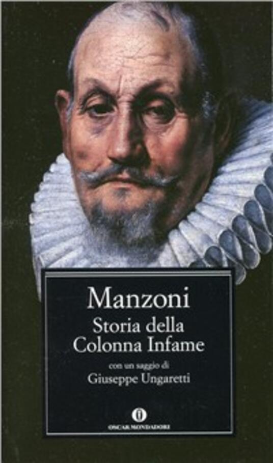 Storia della colonna infame Alessandro Manzoni Libro Mondadori