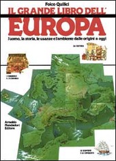 Cover  Il grande libro dell'Europa : l'uomo, la storia, le usanze e l'ambiente dalle origini a oggi