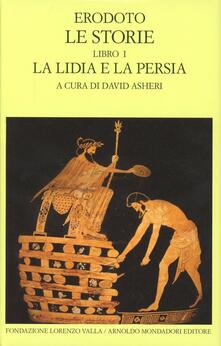 Le storie. Testo greco a fronte. Vol. 1: Libro 1°: La Lidia e la Persia..pdf