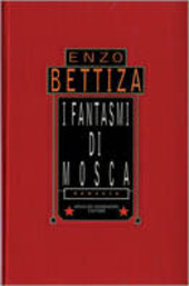 Copertina  I fantasmi di Mosca : romanzo