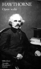 Libro Opere scelte Nathaniel Hawthorne