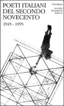 Poeti italiani del secondo Novecento. 1945-1995.pdf