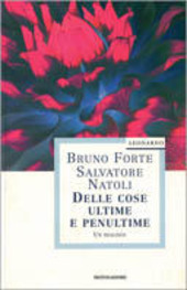 Copertina  Delle cose ultime e penultime : un dialogo