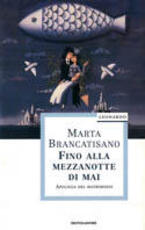 Libro Fino alla mezzanotte di mai Marta Brancatisano