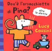 Copertina  Dov 'e l' orsacchiotto di Pina ?