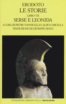Le storie. Libro 7º: Serse e Leonida. Testo greco a fronte.pdf