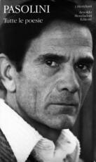 Libro Tutte le poesie Pier Paolo Pasolini